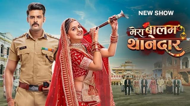 Tv Serial Mera Balam Thanedaar Synopsis Aired On Colors TV Channel