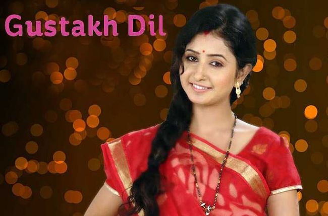 Hindi Tv Serials Gustakh Dil | Nettv4u