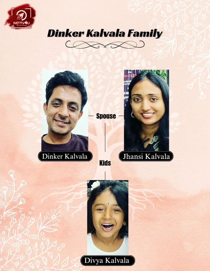 Dinker Kalvala Family Tree