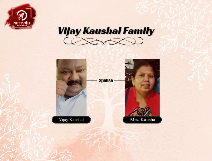 Vijay Kaushal Family Tree 