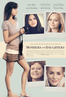 . “Mothers And Daughters” Movie To Break All Hearts