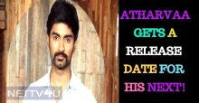 Atharvaa Gets A Release Date For His Next!