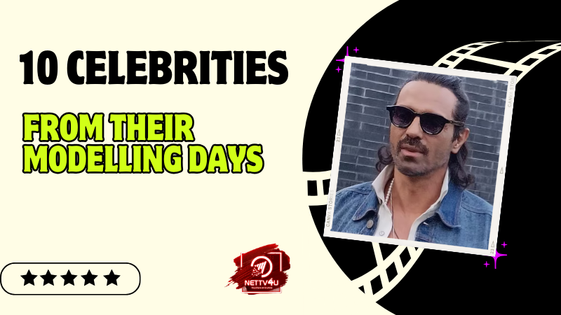 10 Celebrities From Their Modelling Days Hindi Article