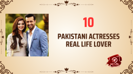 10 Pakistani Actresses Real Life Lover