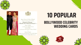 10 Popular Bollywood Celebrity Wedding Cards