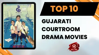 Top 10 Gujarati Courtroom Drama Movies