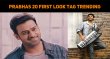 Prabhas 20 First Look Tag Trending On Twitter! Telugu News