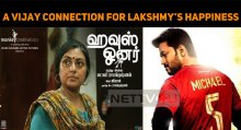 A Vijay Connection For Lakshmy Ramakrishnan’s Happiness!