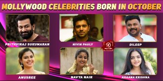 Top Mollywood Celebrities Who Were Born in October