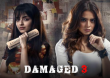 Damaged - 3 Hindi tv-serials on Hungama Play