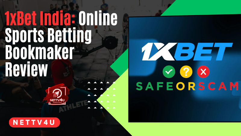1xBet India: Online Sports Betting Bookmaker Review English Article