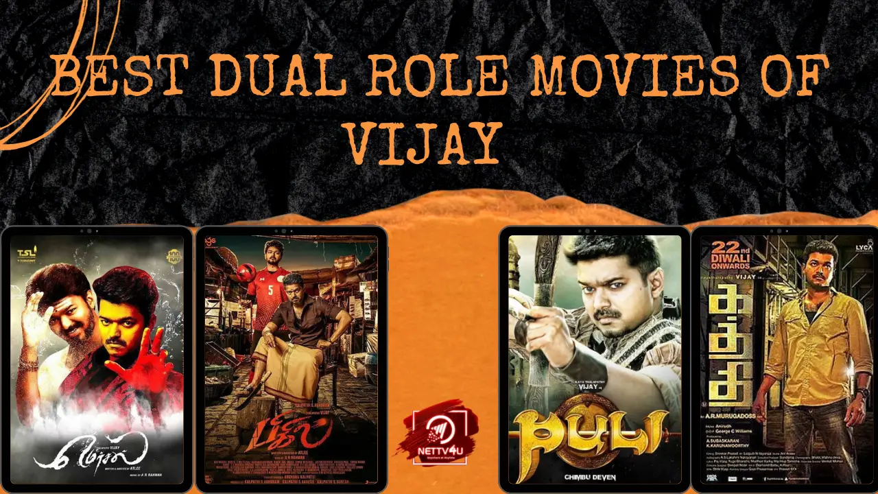 Best Dual Role Movies Of Vijay  