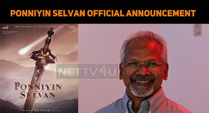 Ponniyin Selvan Official Update!