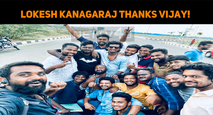 Lokesh Kanagaraj Thanks Vijay!