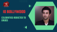 10 Bollywood Celebrities Addicted To Drugs