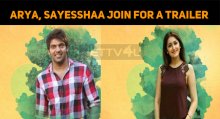 Arya And Sayesshaa To Release House Owner Trailer!