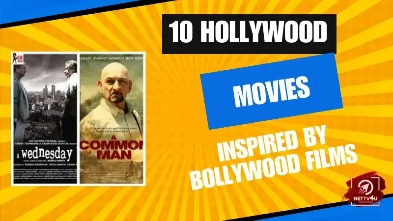                          10 Hollywood Movies Inspired By Bollywood Films English Article