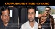 Kaappaan Going Strong - KV Anand Tamil News