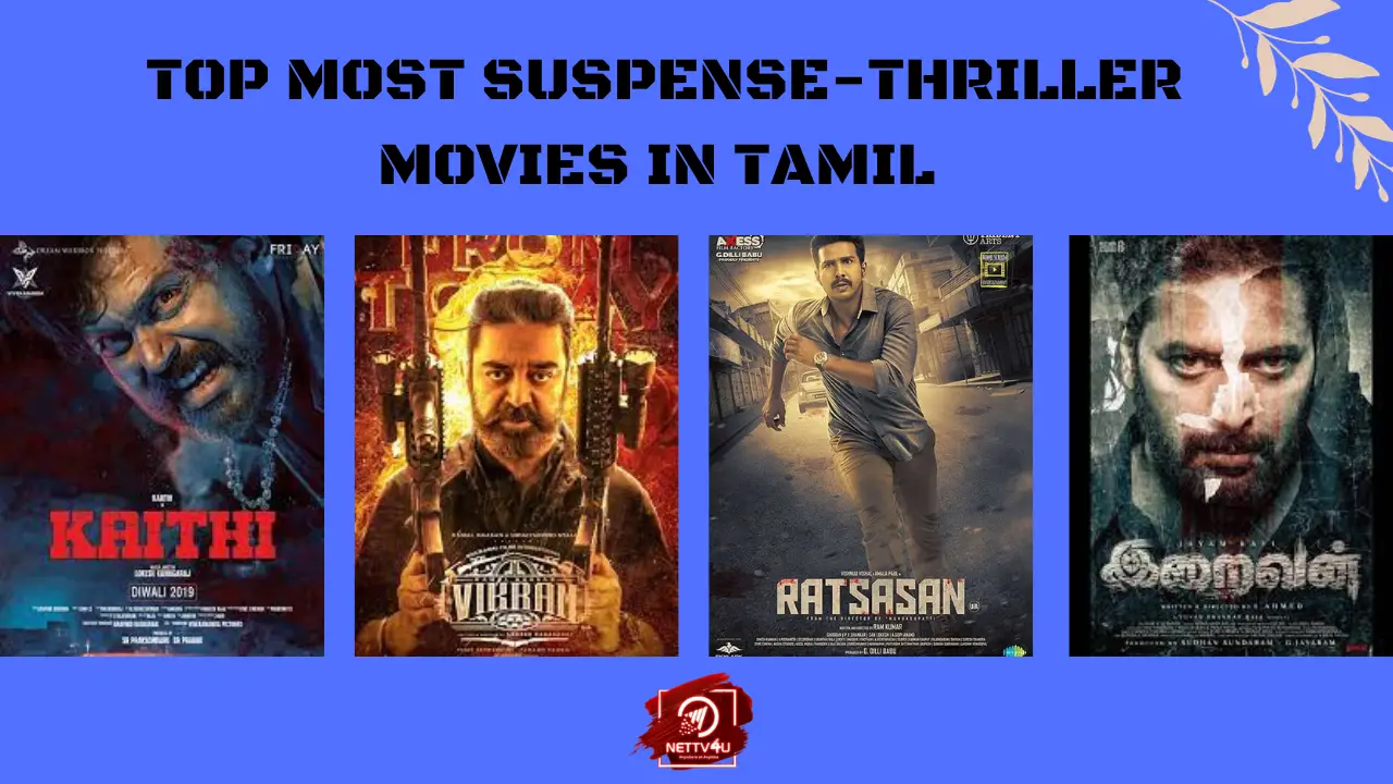 Top Most Suspense-Thriller Movies In Tamil