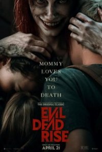 Evil Dead Rise Movie Review
