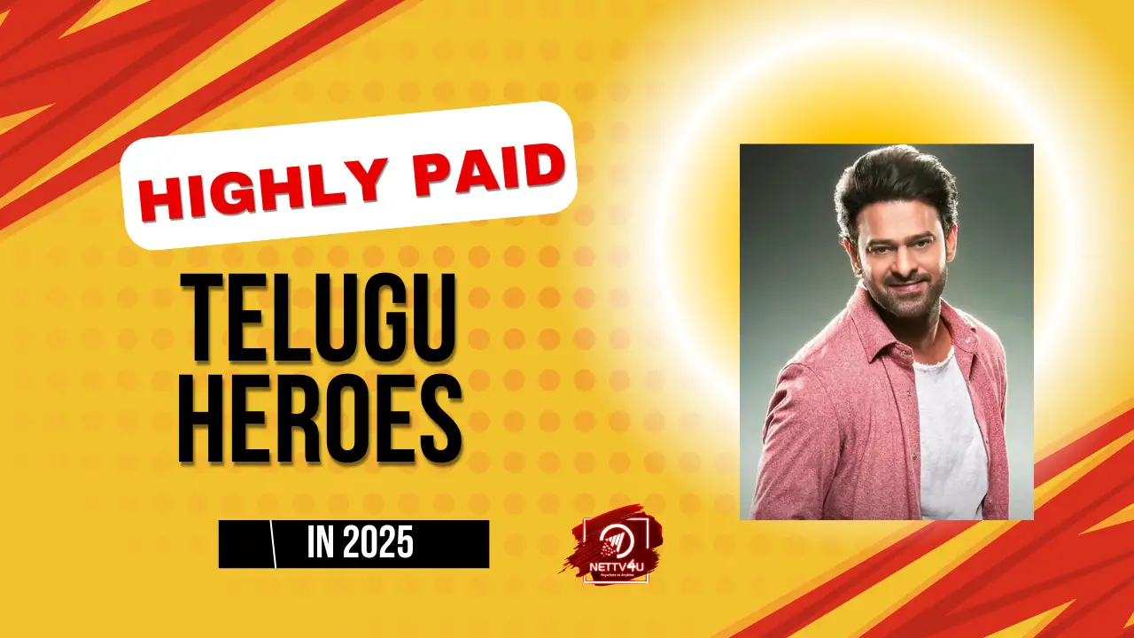 Highly Paid Telugu Heroes In 2025