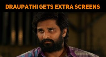 Draupathi Gets Extra Screens From Today!
