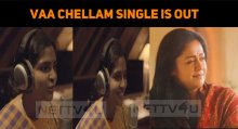 Ponmagal Vandhal’s Vaa Chellam Single Is Out Now!