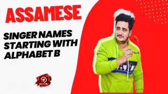 Assamese Singer Names Starting With Alphabet B