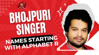 Bhojpuri Singer Names Starting With Alphabet R