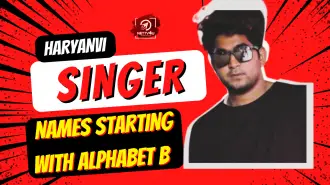 Haryanvi Singer Names Starting With Alphabet B