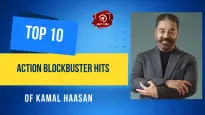 Top 10 Action Blockbuster Hits Of Kamal Haasan