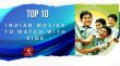 Top 10 Indian Movies To Watch With Kids Hindi Article