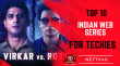 Top 10 Indian Web Series For Techies Hindi Article