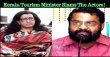 After Sheela, Kerala Tourism Minister Slams Malayalam Actors! Tamil News