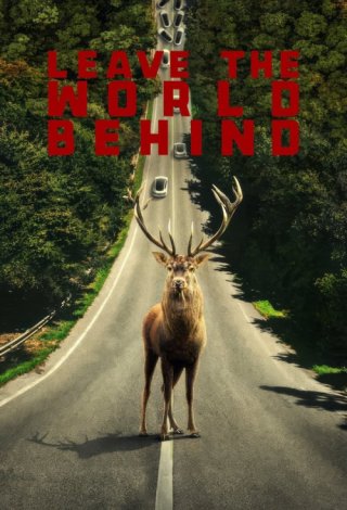 Leave The World Behind Movie Review English Movie Review Leave The World Behind Movie Review English Movie Review