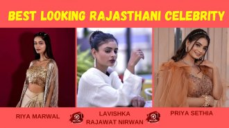 Best Looking Rajasthani Celebrity
