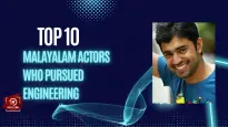 Top 10 Malayalam Actors Who Pursued Engineering