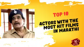 Top 10 Actors With The Most Hit Films In Marathi