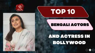 Top 10 Bengali Actors And Actress In Bollywood