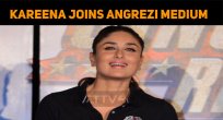 Kareena Joins Angrezi Medium Sets From 15th May..