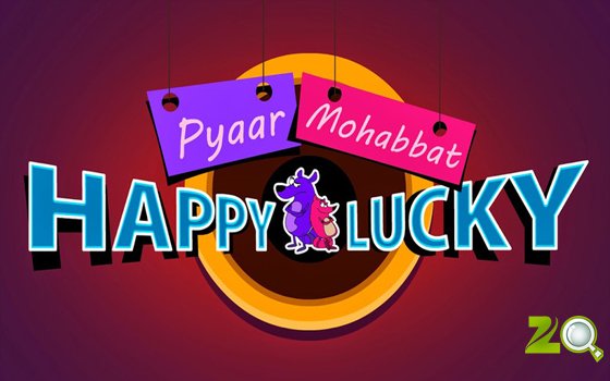 Hindi Tv Show Pyaar Mohabbat Happy Lucky Synopsis Aired On ZeeQ Channel