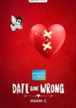 Date Gone Wrong Season-2 Hindi web-series on eros now 