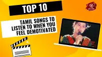 Top 10 Tamil Songs To Listen To When You Feel Demotivated
