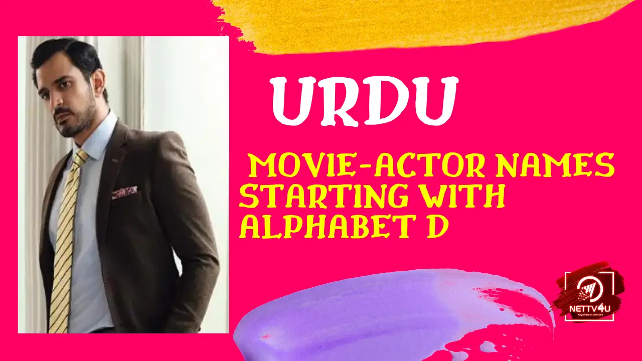Urdu Movie-Actor Names Starting With Alphabet D