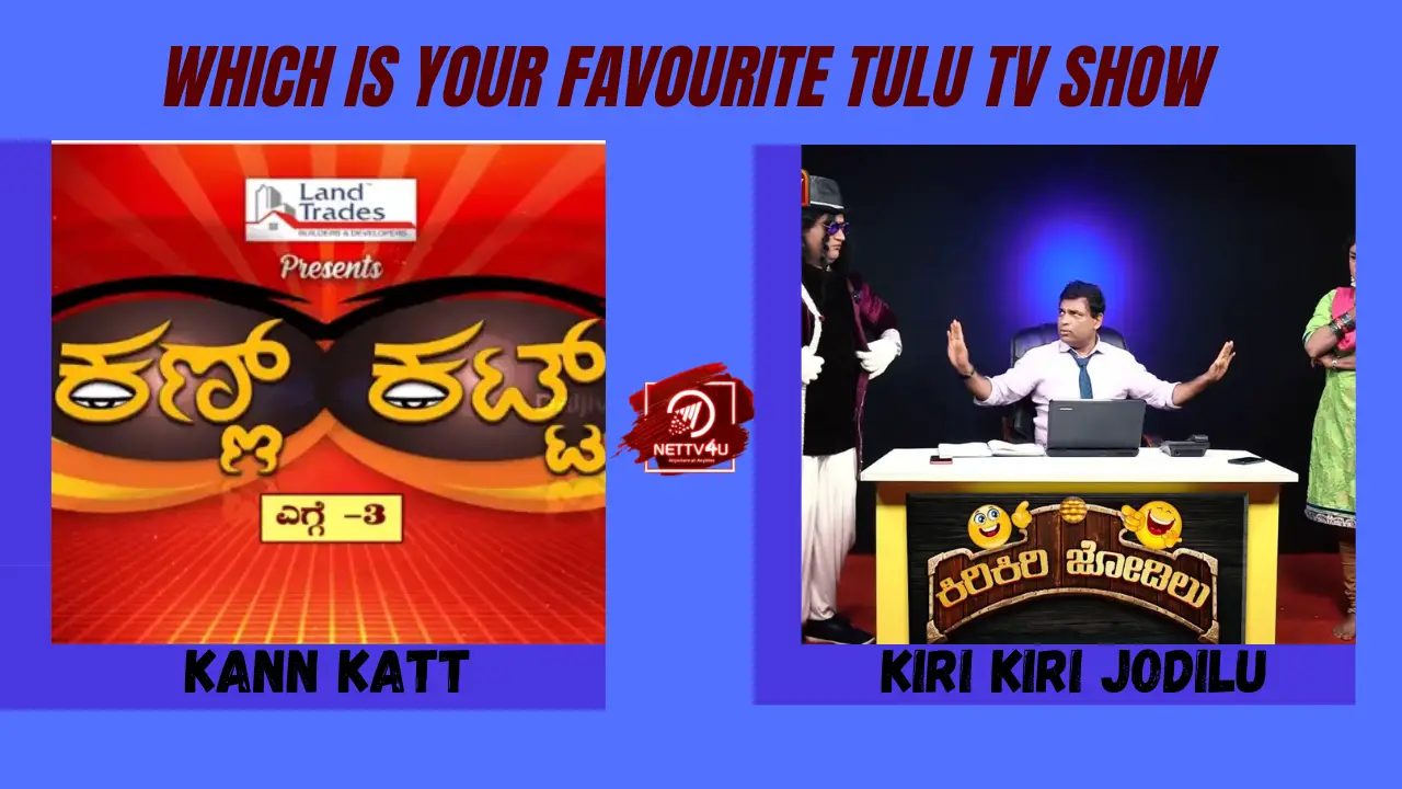 Which Is Your Favourite Tulu TV Show