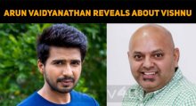 Director Arun Vaidyanathan Reveals Vishnu Vishal’s Gesture!