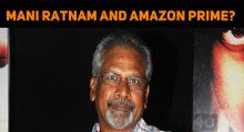Mani Ratnam To Partner With Amazon Prime?