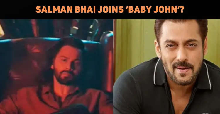 Salman Khan Joins ‘Baby John’?