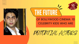 The Future Of Bollywood Cinema: 10 Celebrity Kids Who Are Potential Actors