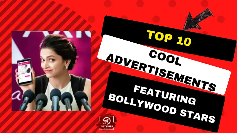 Top 10 Cool Advertisements Featuring Bollywood Stars Hindi Article
